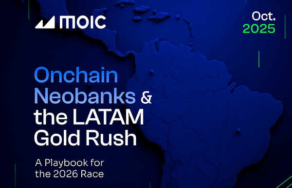 拉美加密掘金：抢滩 Web3 链上数字银行